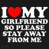 I Love My Girlfriend So Please Stay Away From Me Coaster thumb 2