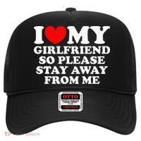 I Love My Girlfriend So Please Stay Away From Me Hat thumb 0