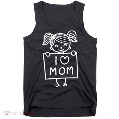 I Love Mom Daughter Gift Tank Top