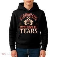 I Lubricate My Guns With Liberal Tears Kids Hoodie thumb 4
