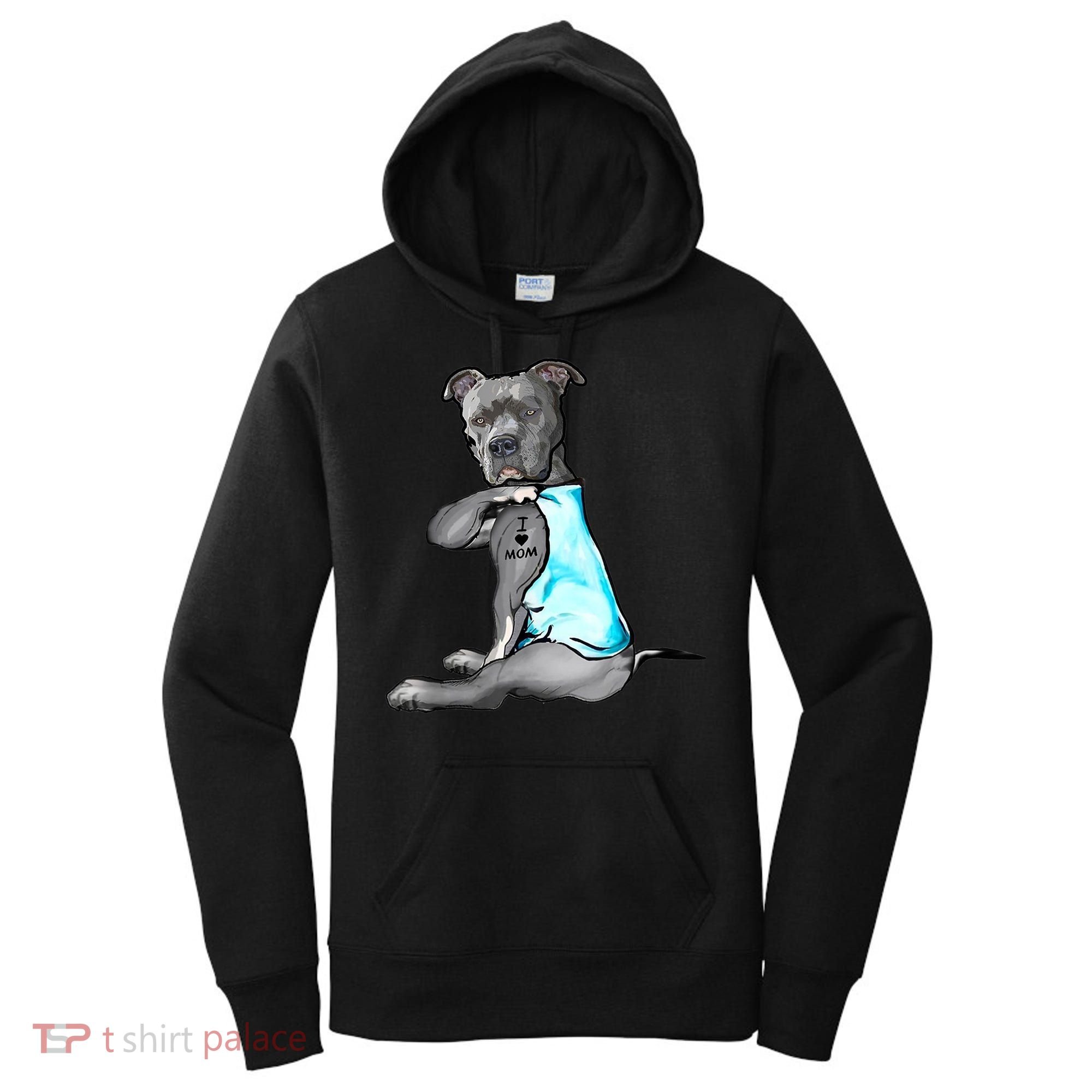I Love Mom Tattoo Pitbull Dog Lover Women Gift Pitbull Mom TShirt Women's Hoodie