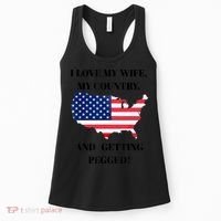 I LOVE MY WIFE MY COUNTRY AND GETTING PEGGED! Women's Tank Top thumb 0