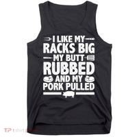 I Like My Butt Rubbed And My Pork Pulled Tank Top thumb 0