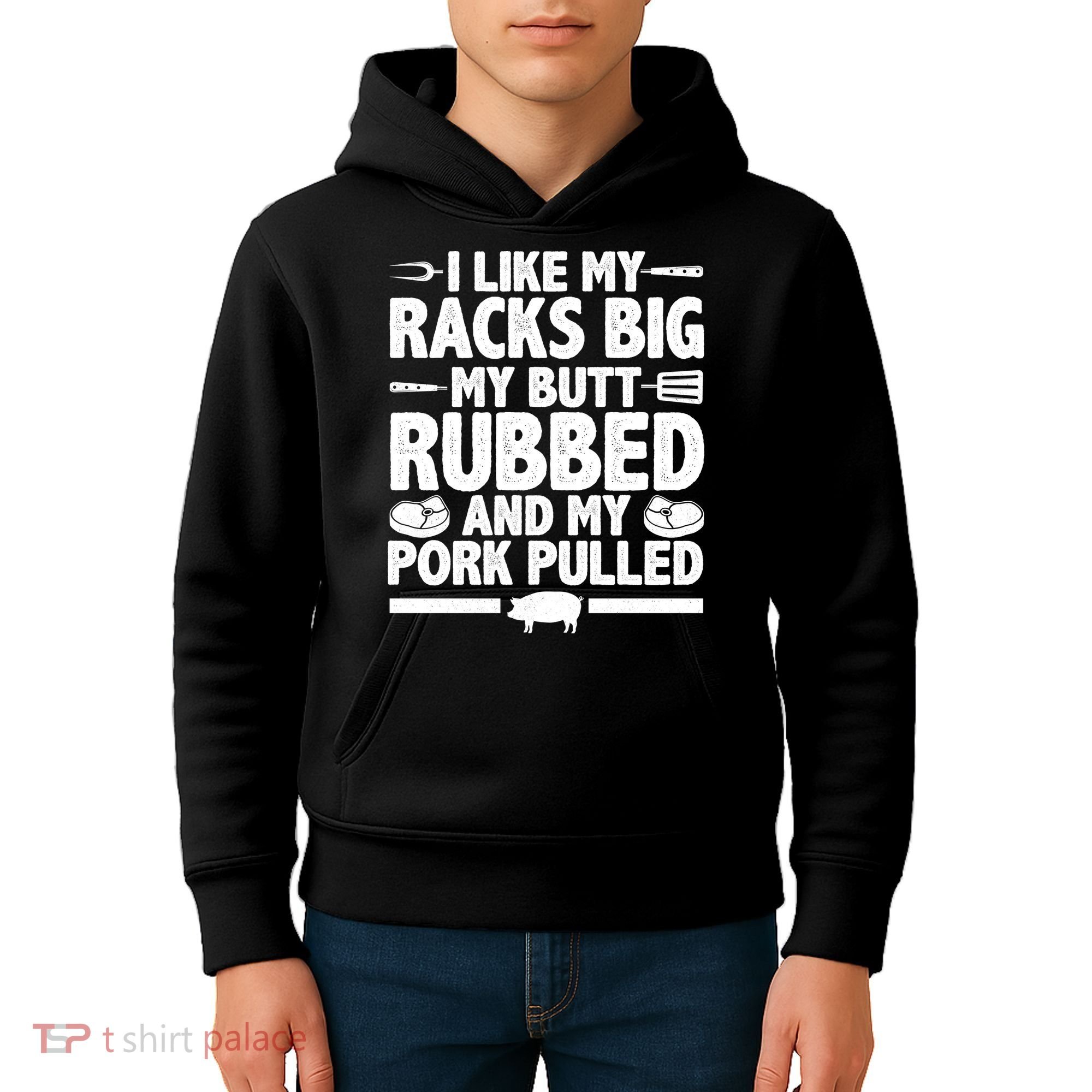 I Like My Butt Rubbed And My Pork Pulled Kids Hoodie