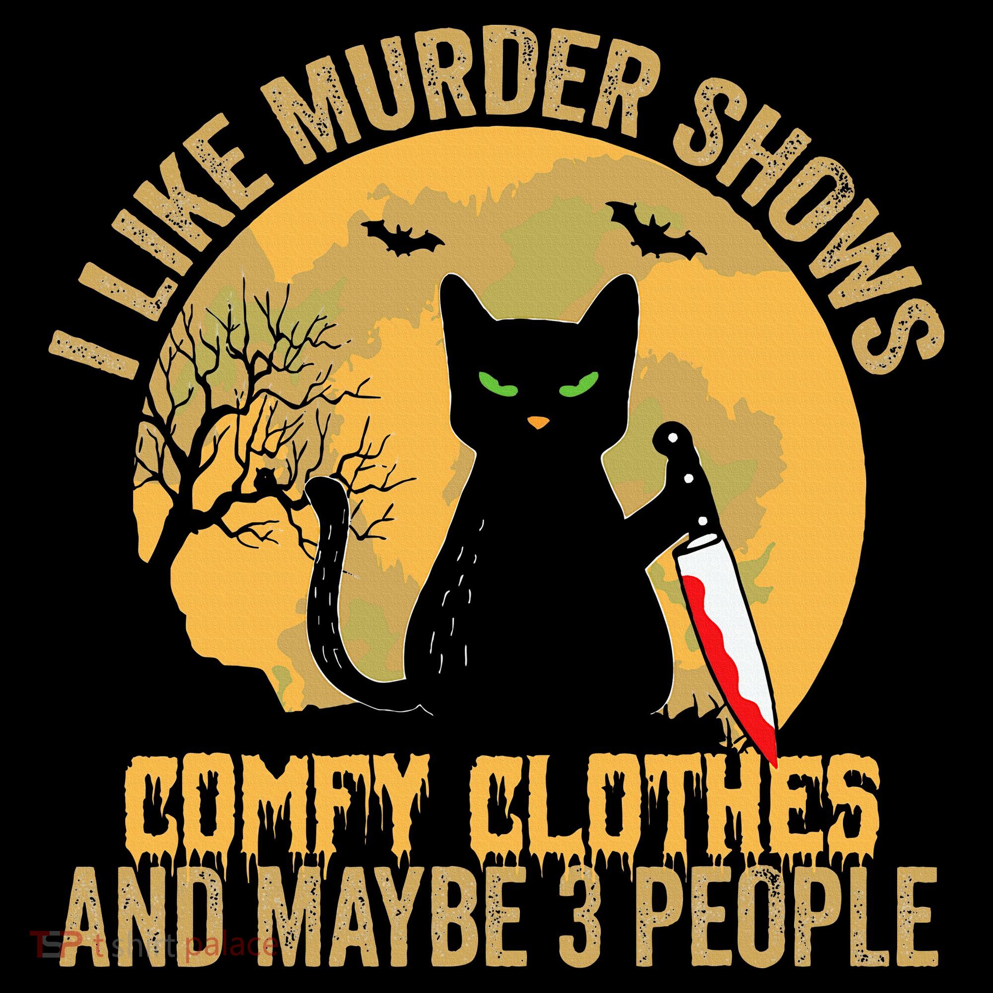 I Like Murder Shows Comfy Clothes And Maybe 3 People Cat Women's Hoodie