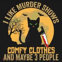 I Like Murder Shows Comfy Clothes And Maybe 3 People Cat Mousepad thumb 1