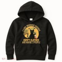 I Like Murder Shows Comfy Clothes And Maybe 3 People Cat Kids Hoodie thumb 0
