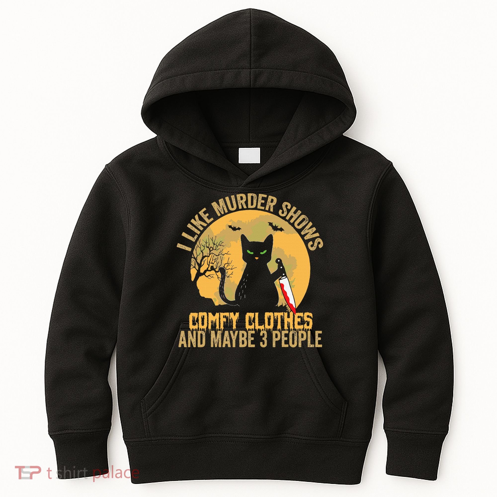 I Like Murder Shows Comfy Clothes And Maybe 3 People Cat Kids Hoodie