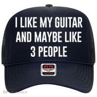 I Like My Guitar And Maybe Like 3 People Hat thumb 0