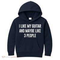 I Like My Guitar And Maybe Like 3 People Kids Hoodie thumb 0