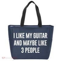 I Like My Guitar And Maybe Like 3 People Tote Bag thumb 0