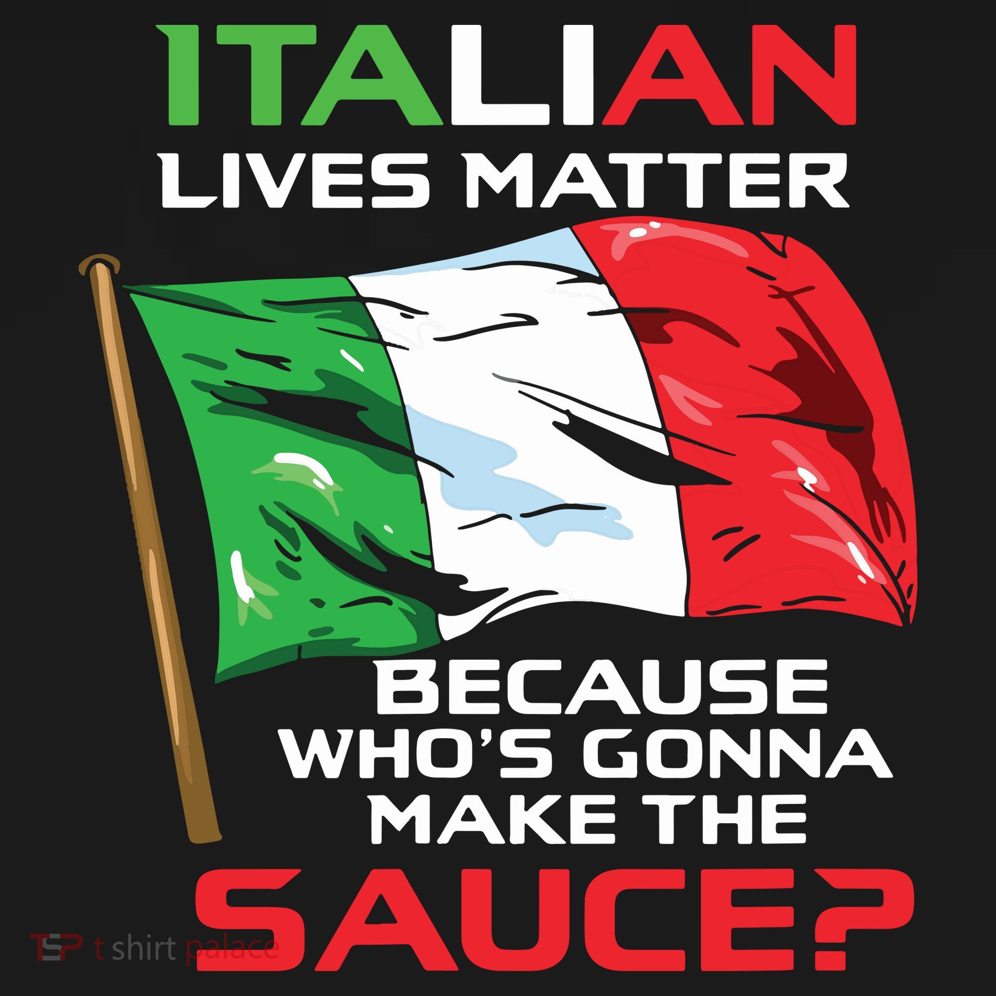 Italian Lives Matter Funny Italian Funny Italy Long Sleeve Shirt