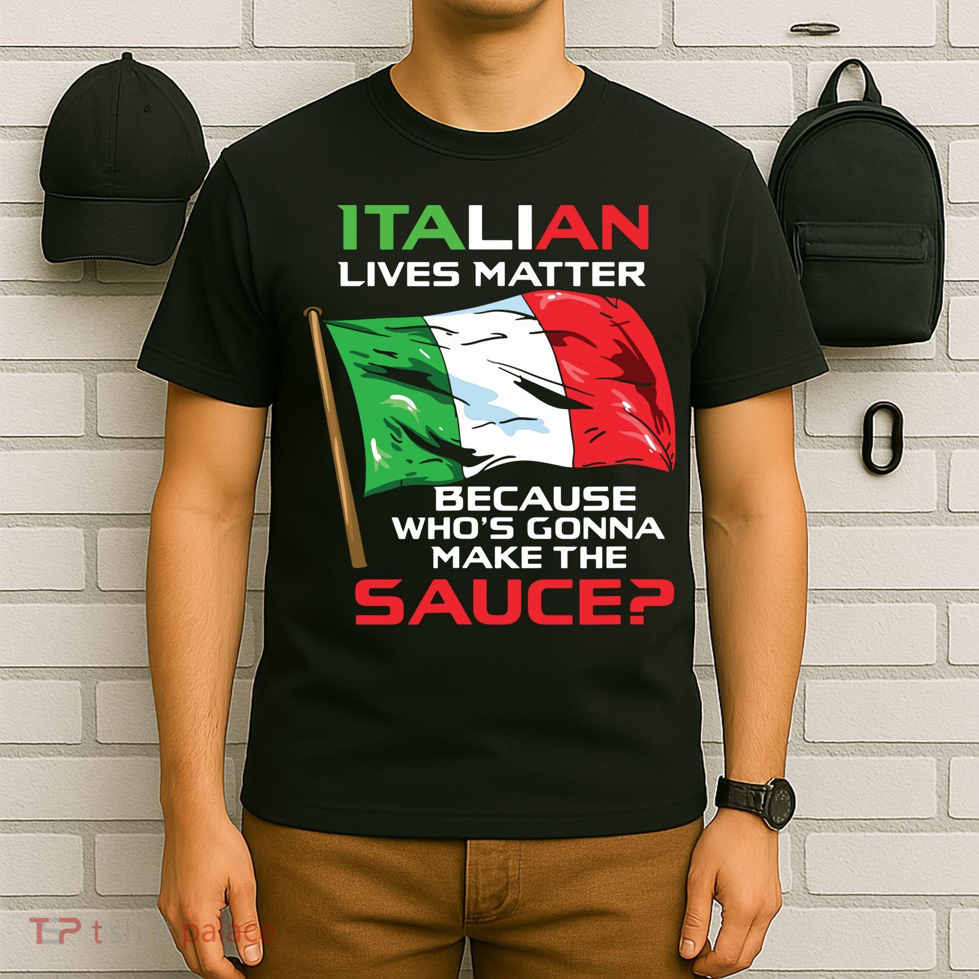 Italian Lives Matter Funny Italian Funny Italy T-Shirt