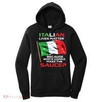 Italian Lives Matter Funny Italian Funny Italy Women's Hoodie thumb 0