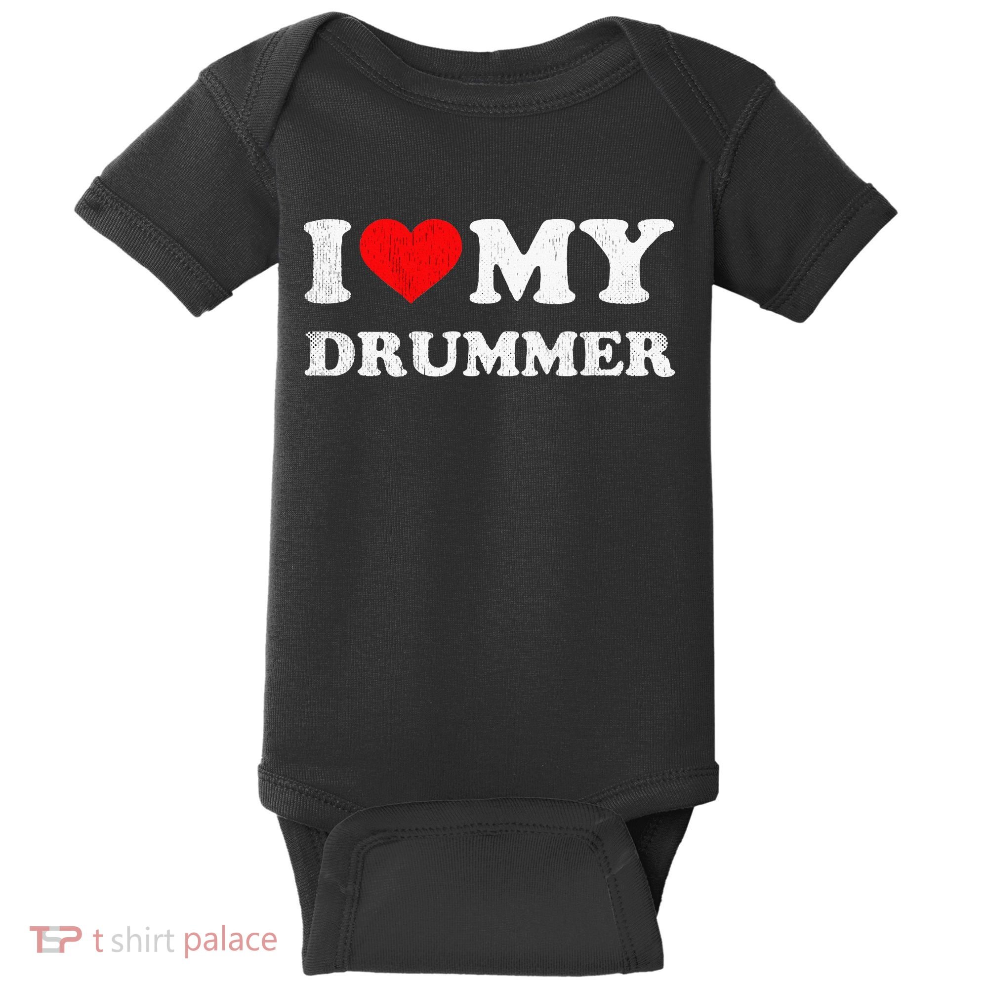 I Love My Drummer I Heart My Drummer Apparel Baby Bodysuit
