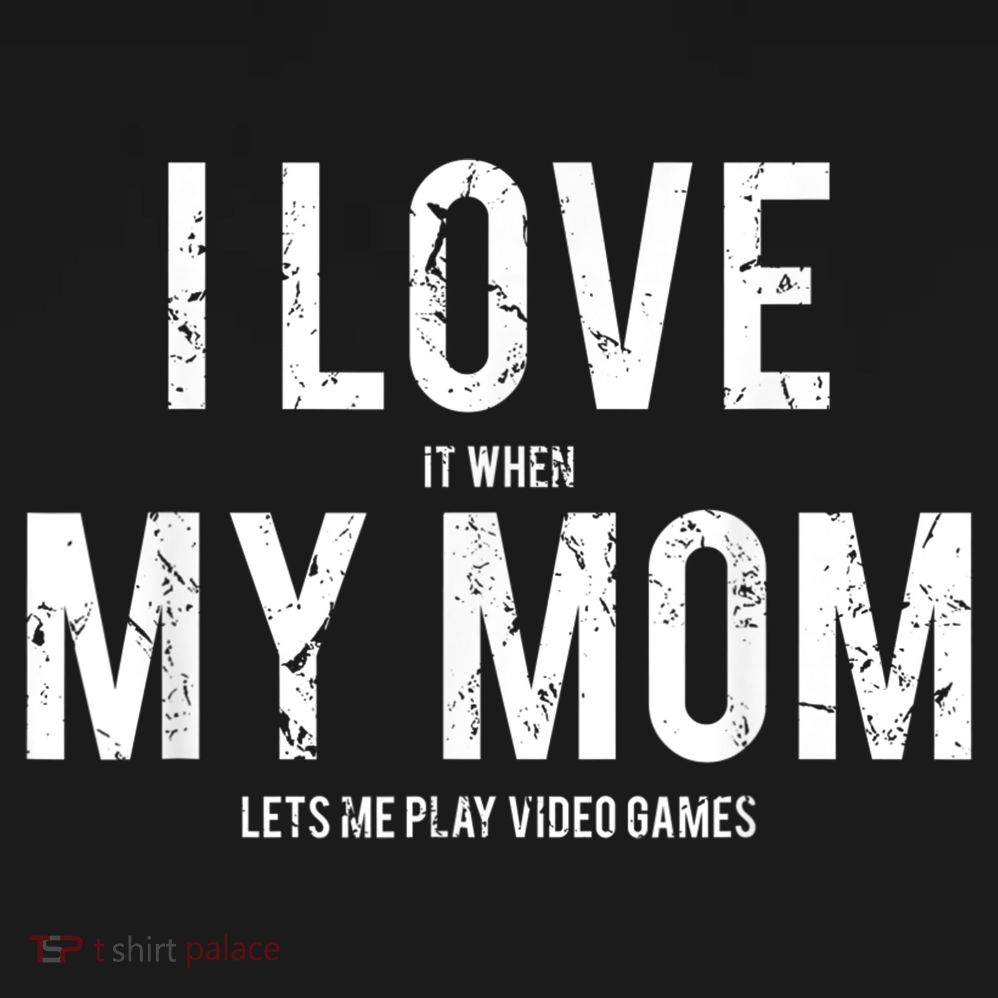 I Love My Mom T Shirt Funny Sarcastic Video Games Gift Women's Hoodie