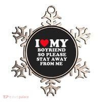 I Love My Boyfriend So Please Stay Away From Me Valentines Ornament thumb 0