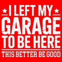 I Left My Garage To Be Here This Better Good Mechanic Car Gift Santa Hat thumb 1