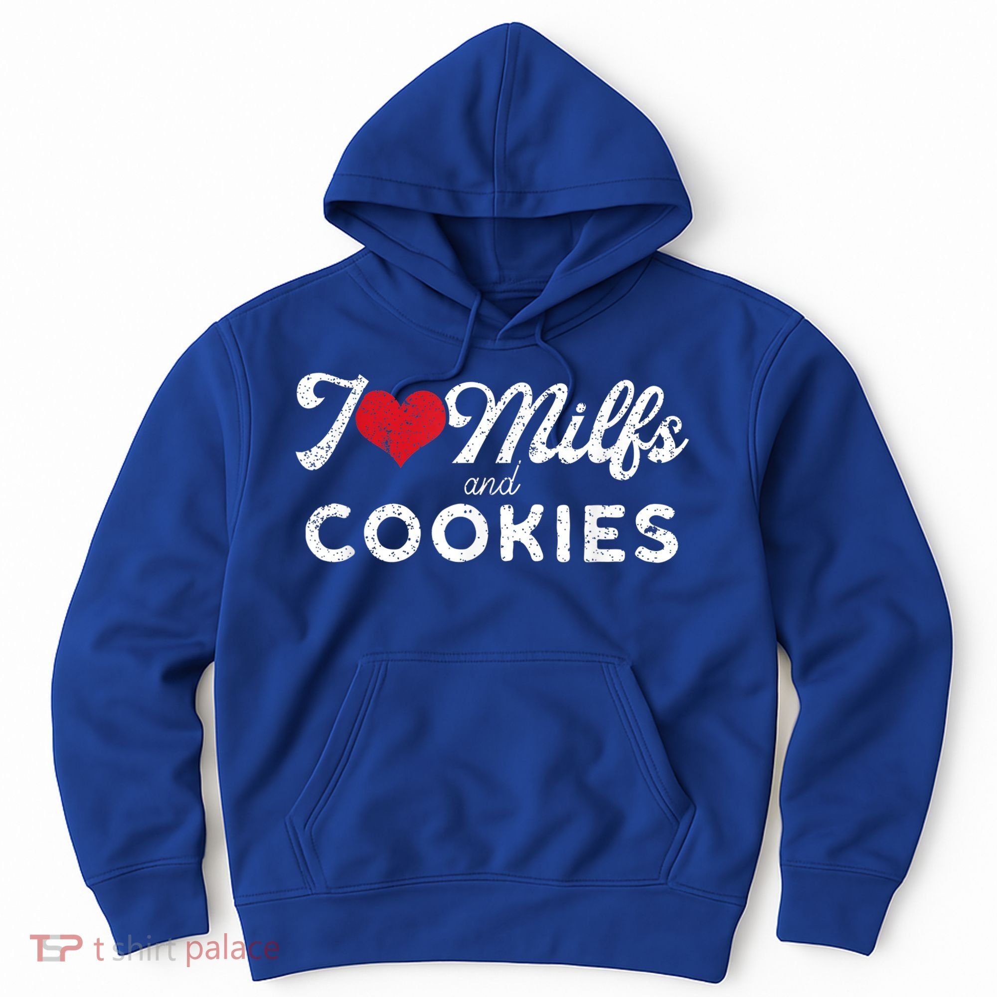 I Love Milfs And Cookies Gift Funny Cougar Lover Joke Gift Hoodie