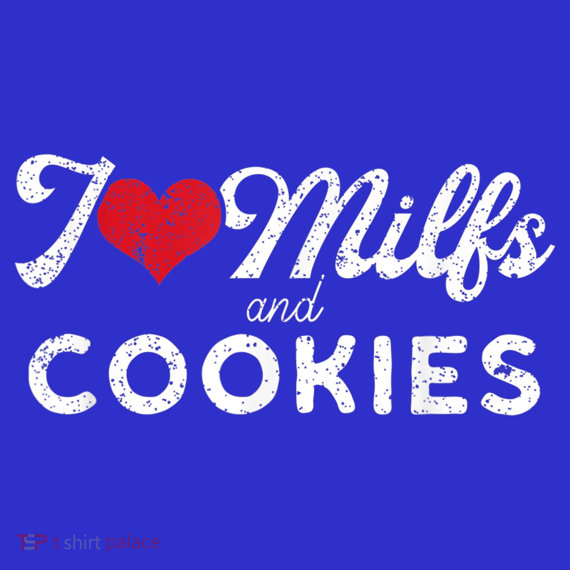 I Love Milfs And Cookies Gift Funny Cougar Lover Joke Gift Sweatshirt