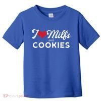 I Love Milfs And Cookies Gift Funny Cougar Lover Joke Gift Toddler T-Shirt thumb 0