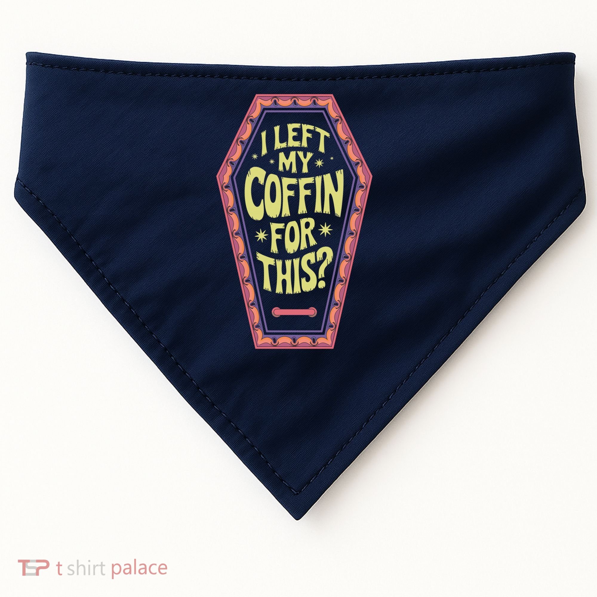 I Left My Coffin For This Funny Halloween Coffin USA-Made Doggie Bandana
