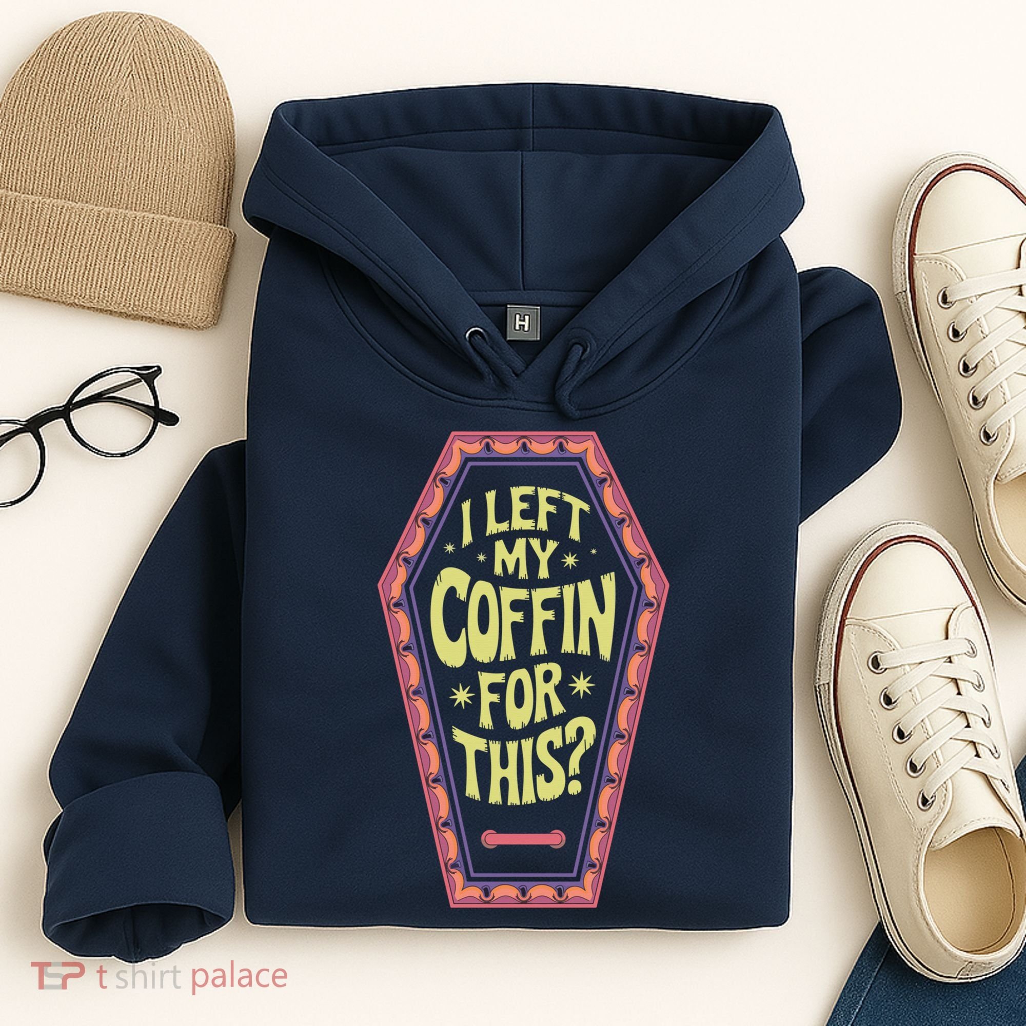 I Left My Coffin For This Funny Halloween Coffin Hoodie