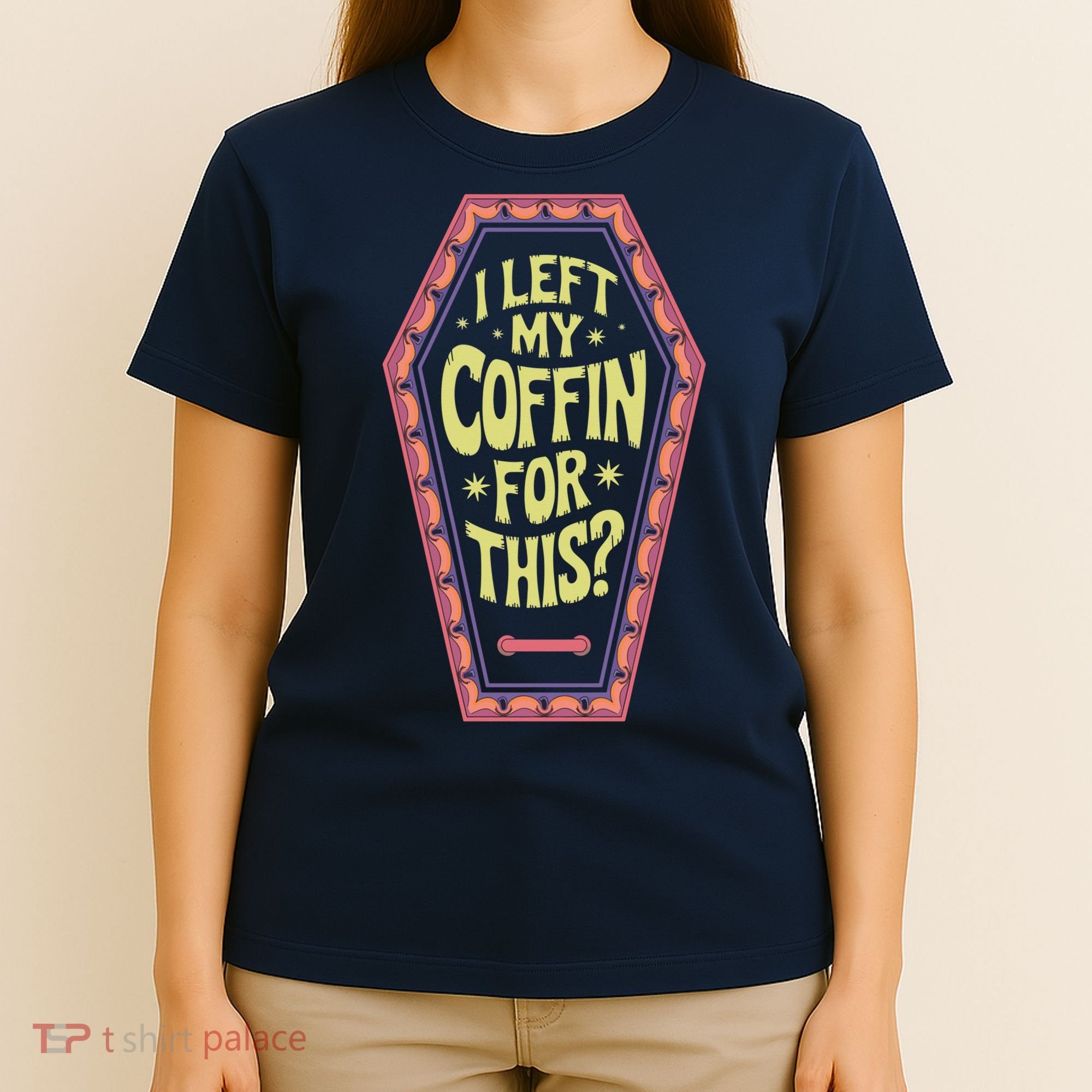 I Left My Coffin For This Funny Halloween Coffin T-Shirt