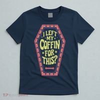 I Left My Coffin For This Funny Halloween Coffin T-Shirt thumb 5