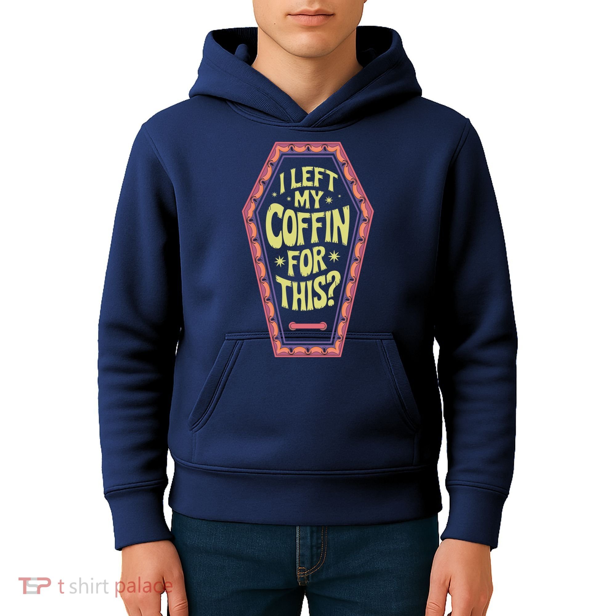I Left My Coffin For This Funny Halloween Coffin Kids Hoodie
