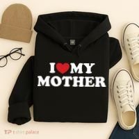 I Love My Mother Hoodie thumb 4