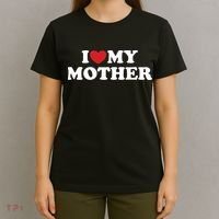 I Love My Mother T-Shirt thumb 4