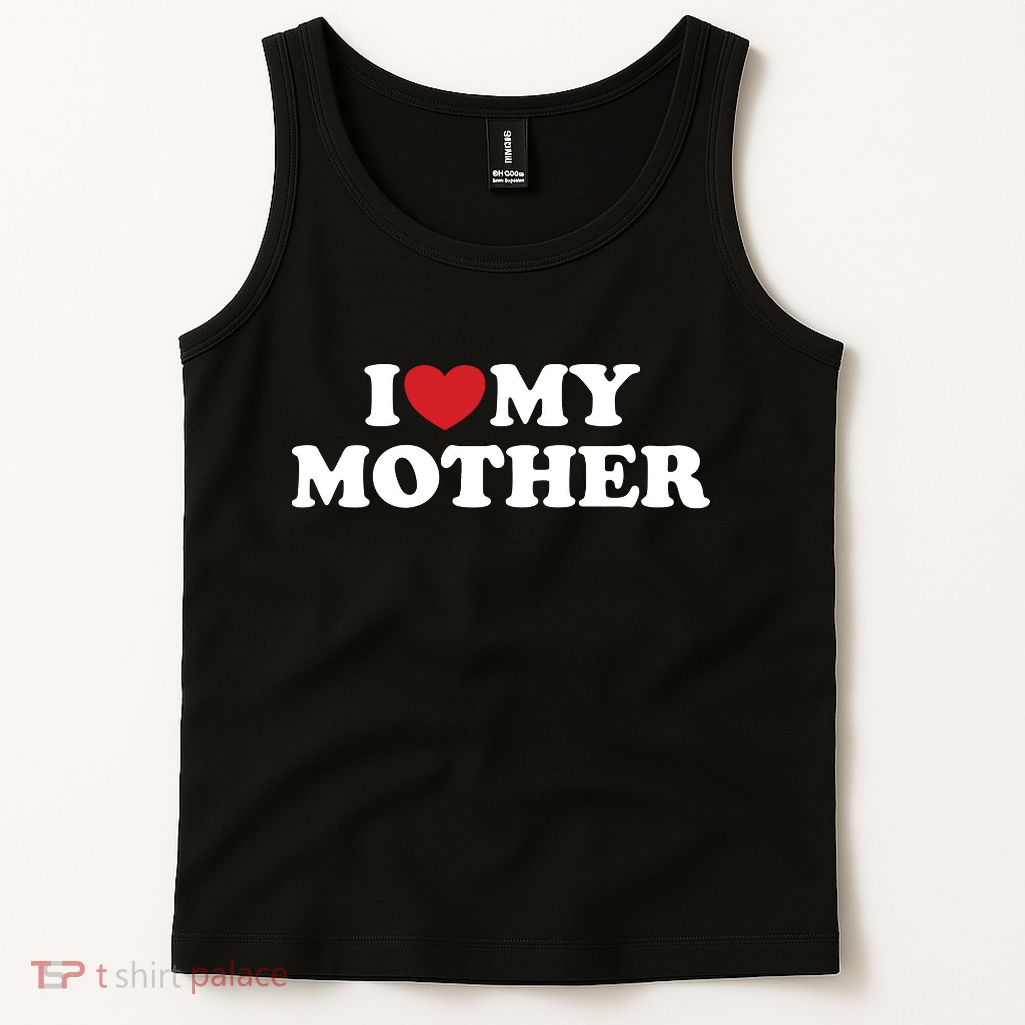 I Love My Mother Tank Top