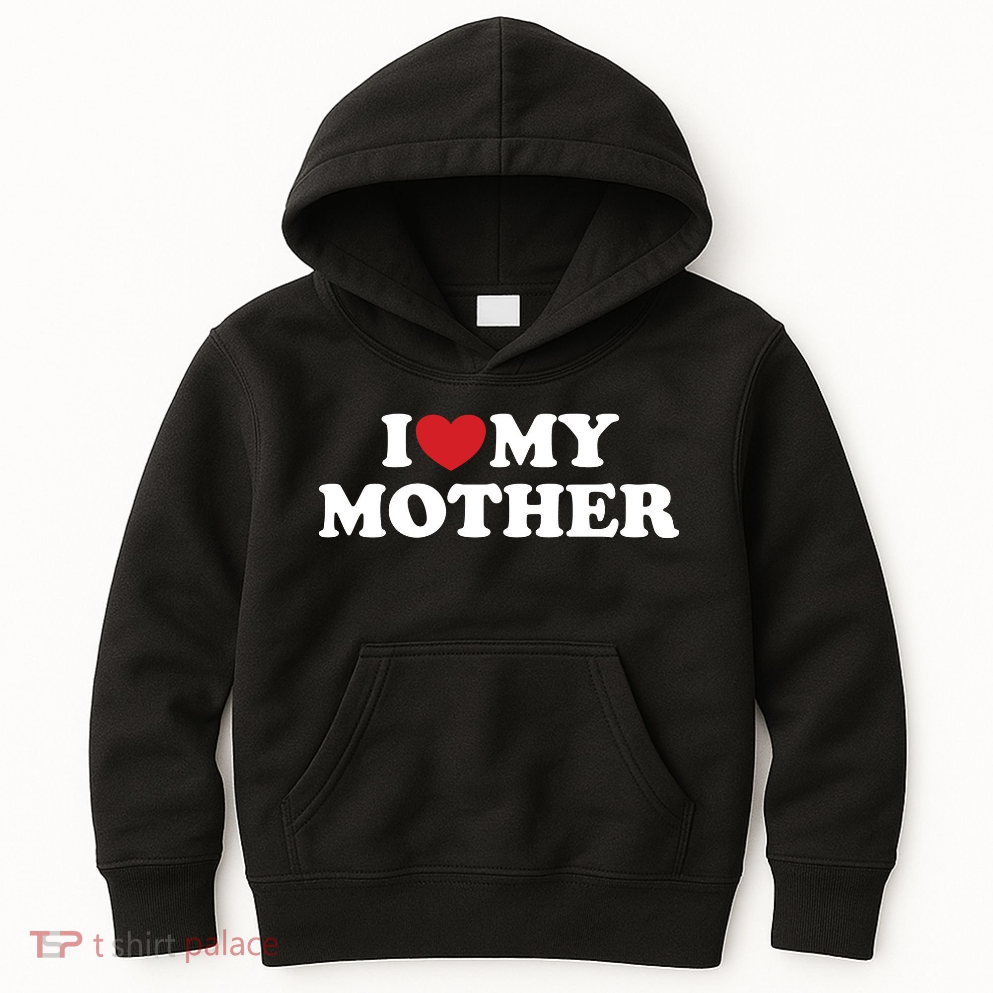 I Love My Mother Kids Hoodie