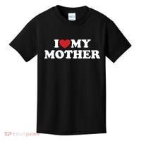 I Love My Mother Kids T-Shirt thumb 0