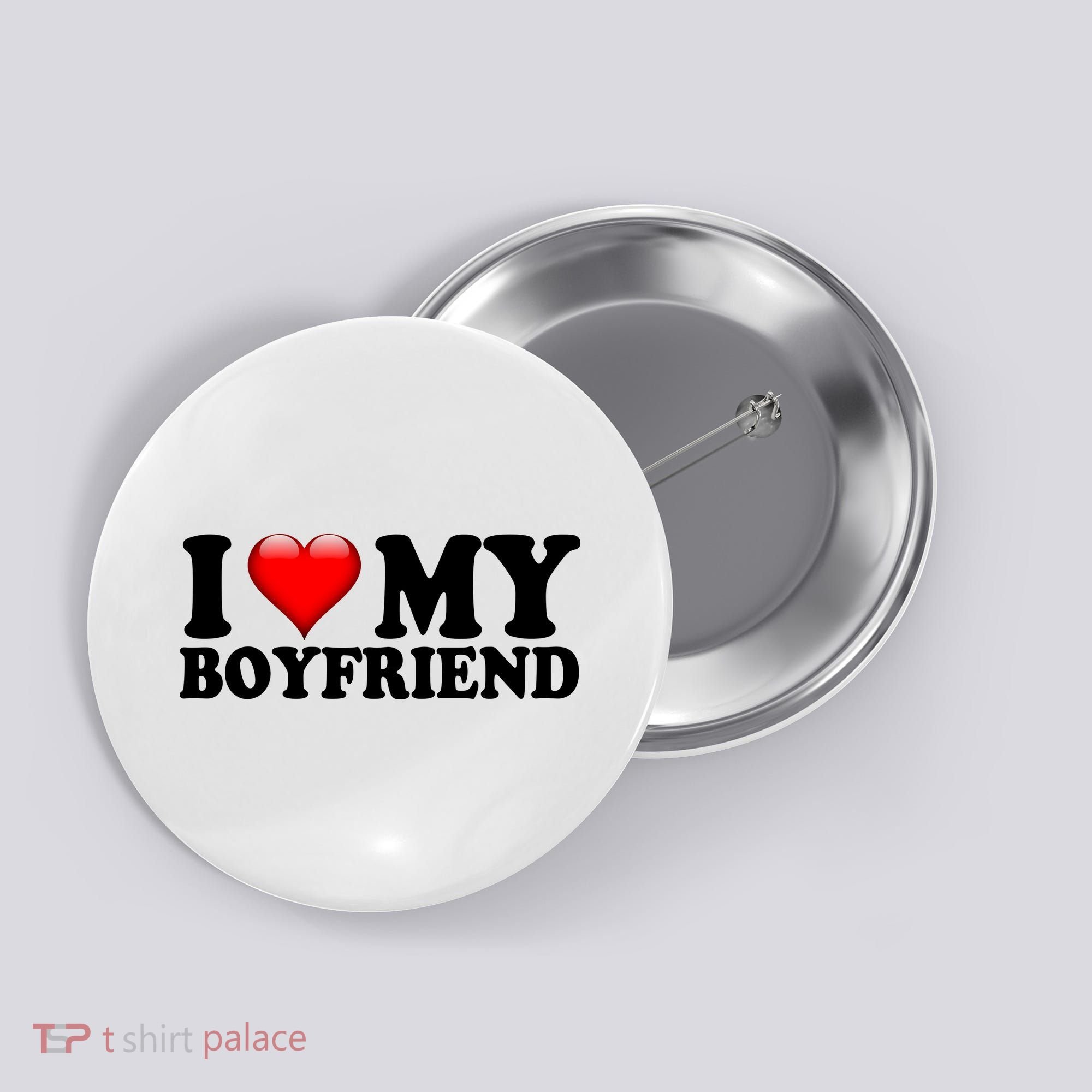 I Love My Boyfriend Button