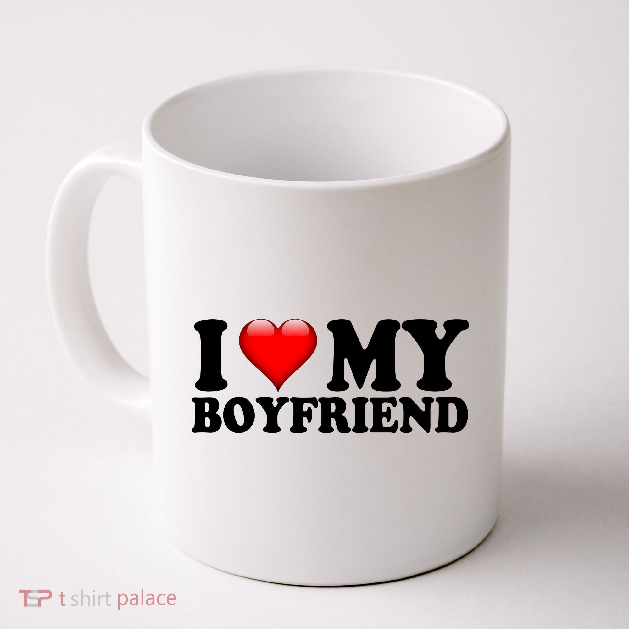 I Love My Boyfriend Coffee Mug