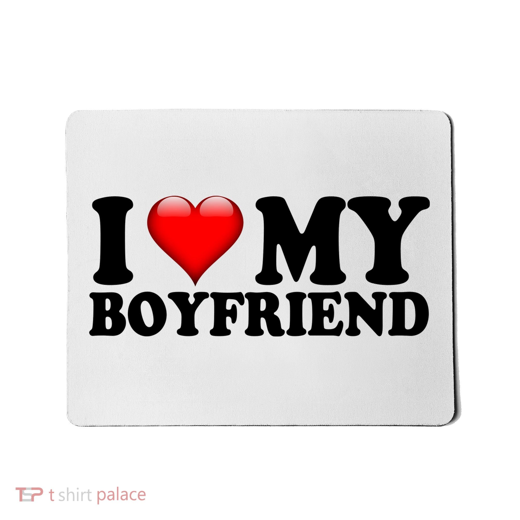 I Love My Boyfriend Mousepad