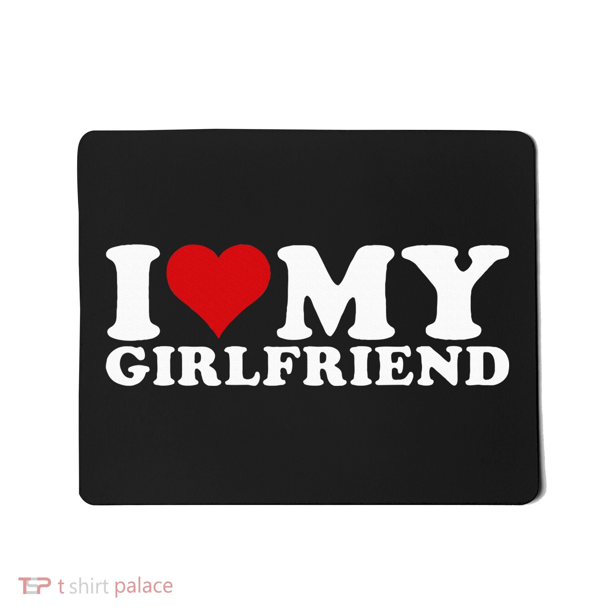 I Love My Girlfriend Gf I Heart My Girlfriend GF Mousepad