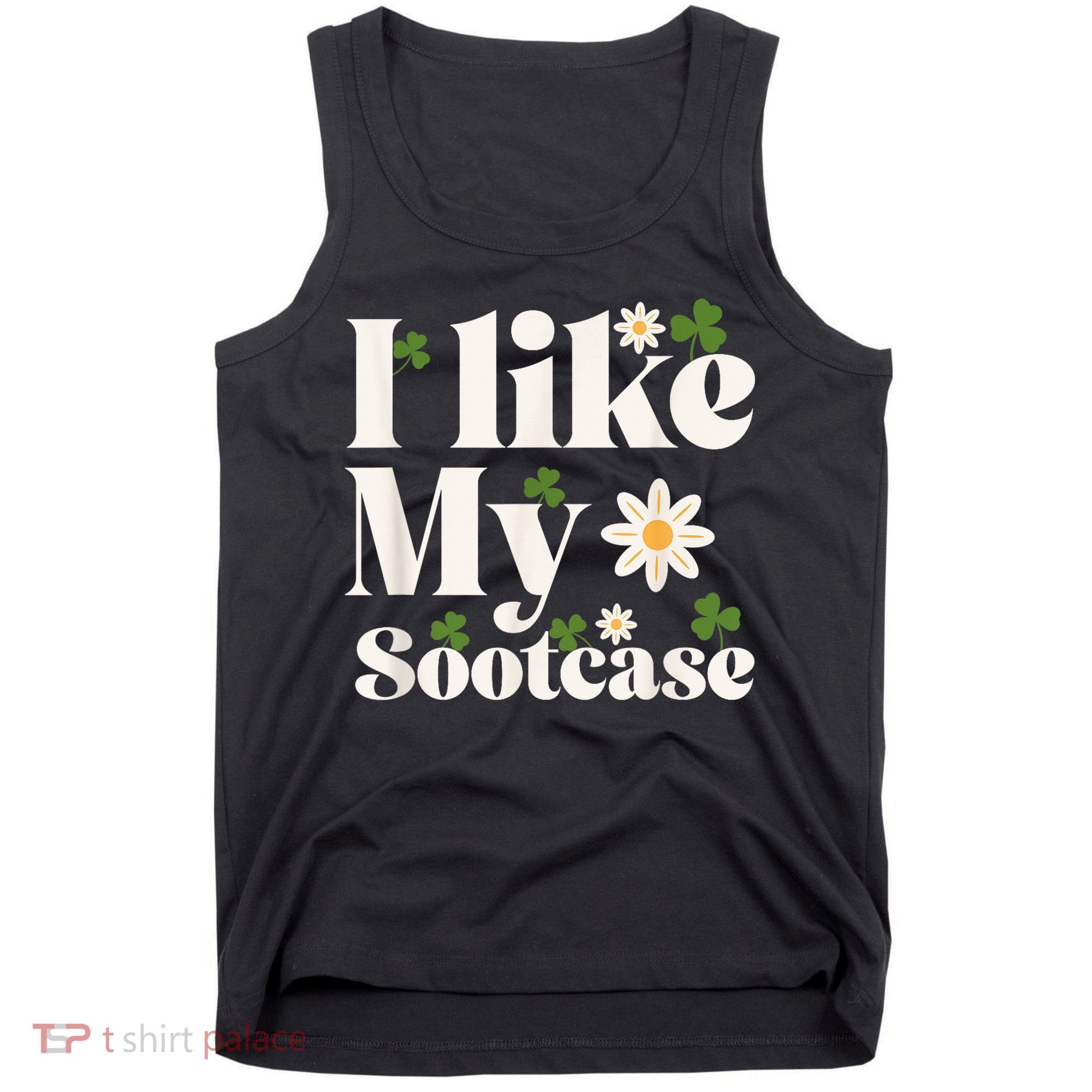 I Like My Suitcase Funny Sootcase Viral Meme Tank Top