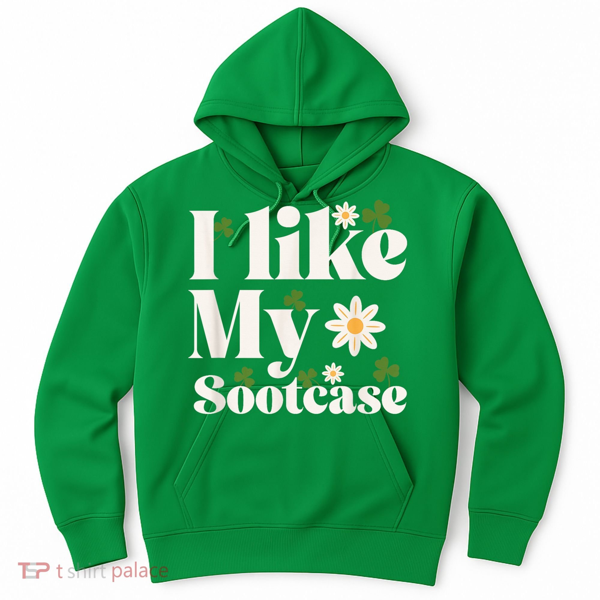I Like My Suitcase Funny Sootcase Viral Meme Hoodie