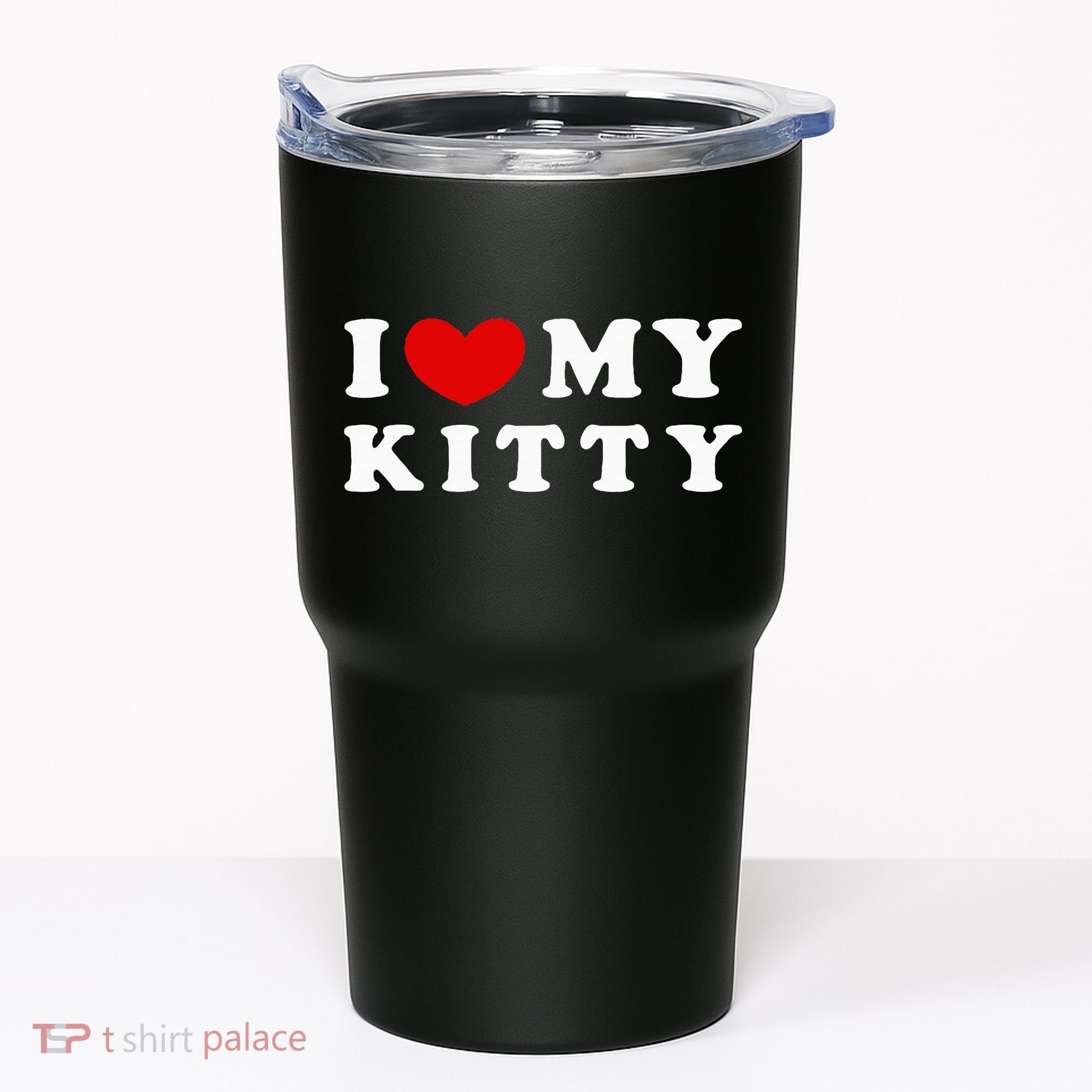 I Love My Kitty Tumbler