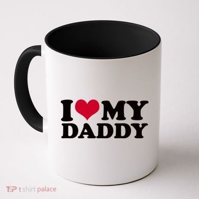 I Love My Daddy Coffee Mug