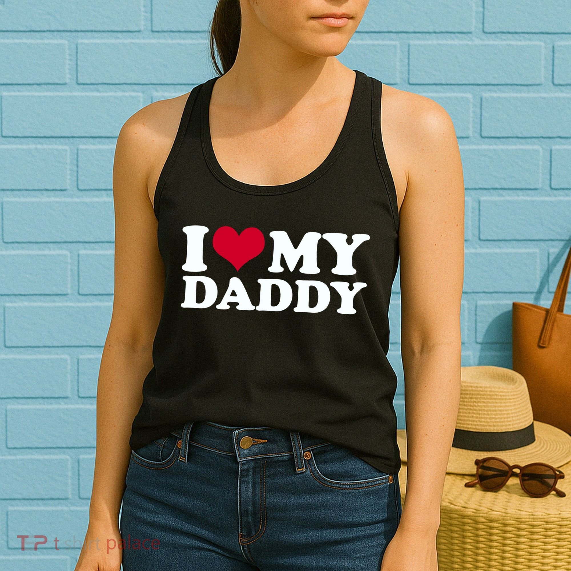I Love My Daddy Women's Tank Top
