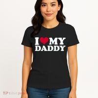 I Love My Daddy Women's T-Shirt thumb 4