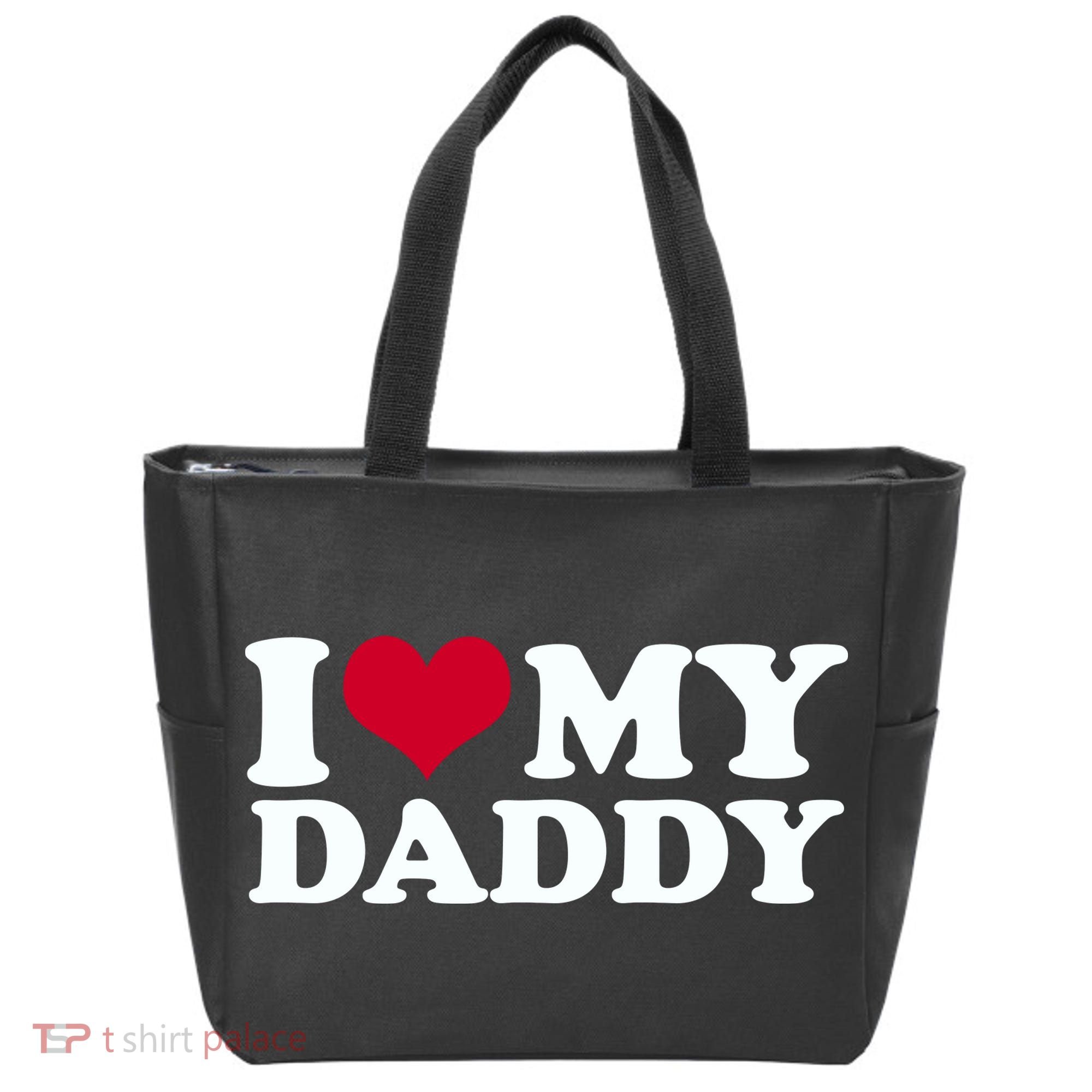 I Love My Daddy Tote Bag