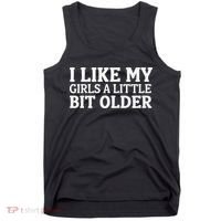 I Like My A Little Bit Older Funny Tank Top thumb 0