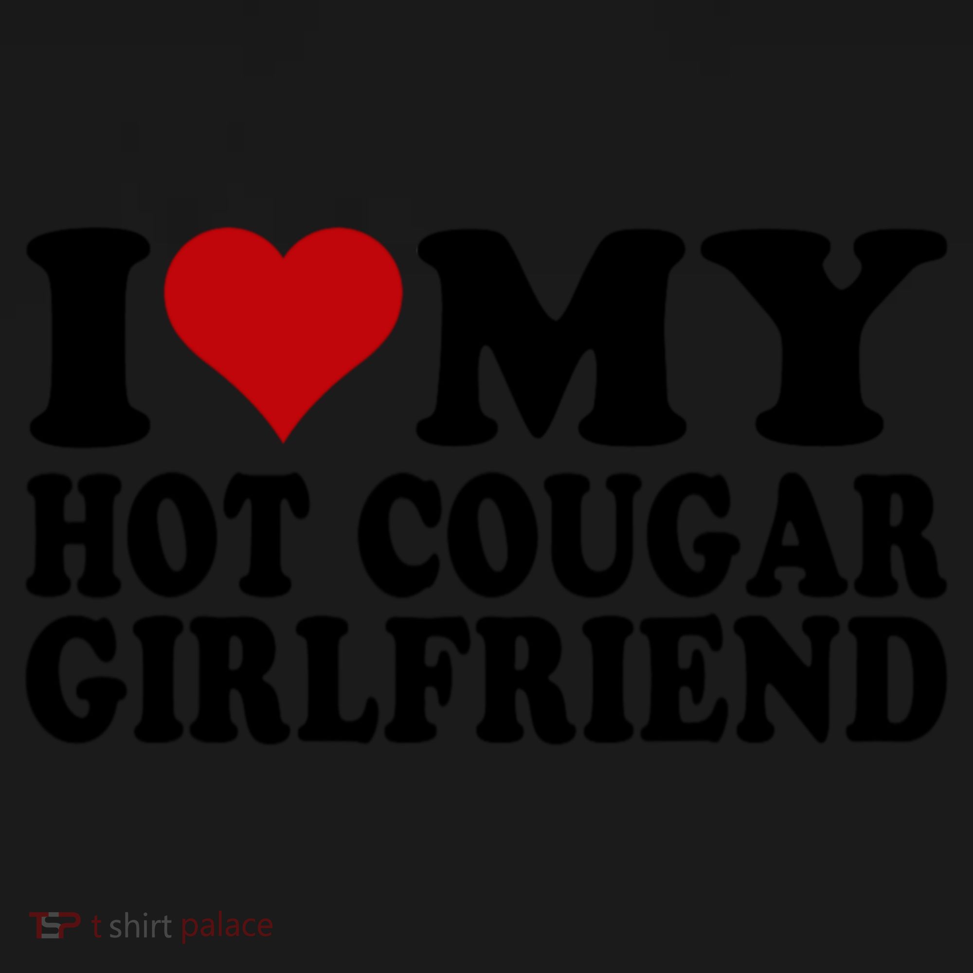 I Love My Hot Cougar Girlfriend I Heart My Cougar Girlfriend Visor