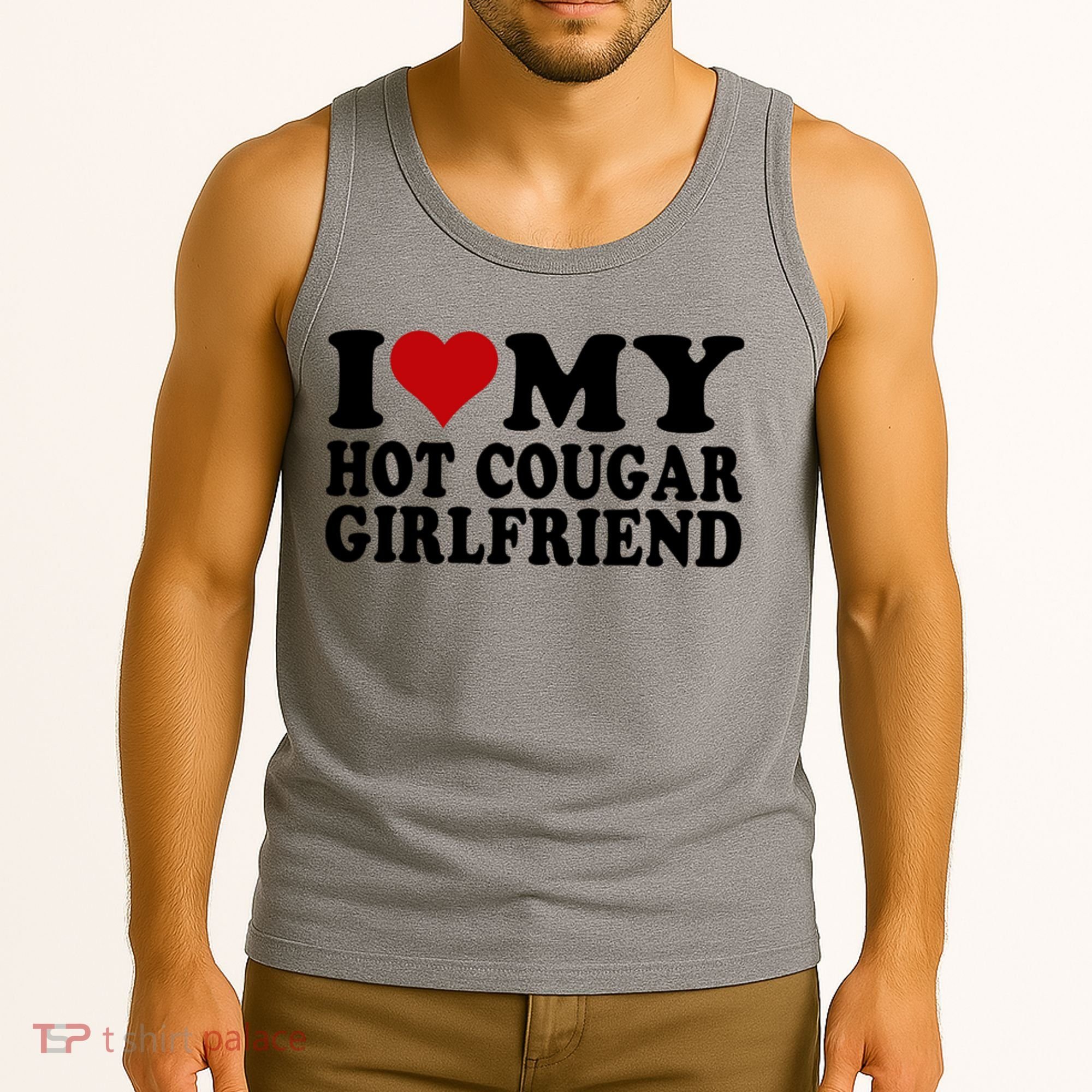 I Love My Hot Cougar Girlfriend I Heart My Cougar Girlfriend Tank Top