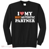 I Love My Hot Autistic Partner Cute Valentines Day Sweatshirt thumb 0